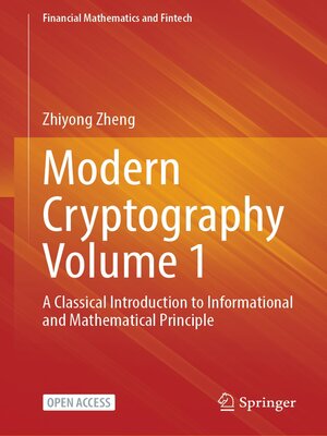cover image of Modern Cryptography Volume 1